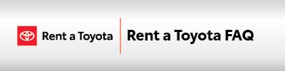 Rent a Toyota FAQ