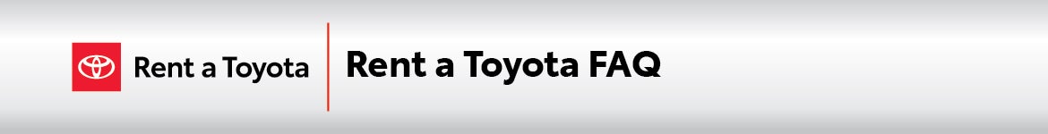 Rent a Toyota FAQ